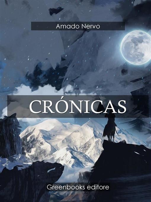 Title details for Crónicas by Amado Nervo - Wait list